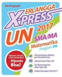 Erlangga X-Press UN 2017 SMA / MA Matematika Prog. IPA