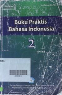 Buku Praktis Bahasa Indonesia