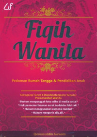 Fiqih Wanita Pedoman Rumah Tangga & Pendidikan anak