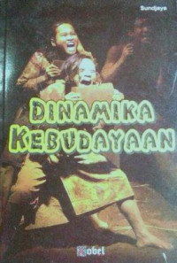 Dinamika Kebudayaan