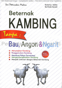 Beternak kambing tanpa bau, angon, dan ngarit