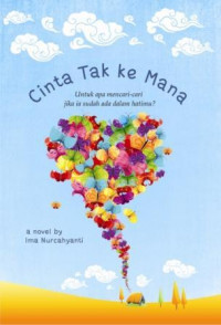 Cinta Tak Ke Mana