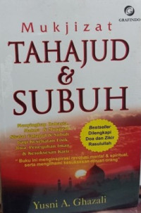 Mukjizat Tahajud Dan Subuh