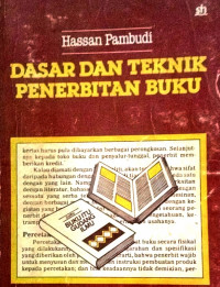 Dasar Dan Teknik Penerbitan Buku