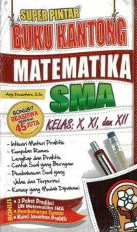 Buku Kantong Matematika X, XI XII