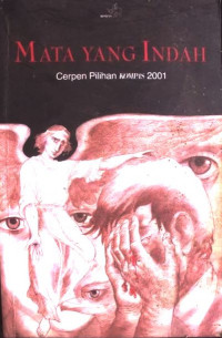 Mata Yang Indah : Cerpen Pilihan Kompas 2001