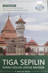 Tiga Sepilin Surau Solusi Untuk Bangsa