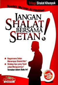 Jangan Shalat Bersama Setan