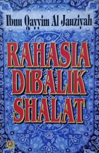 Rahasia Dibalik Shalat