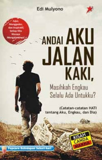 Andai Aku Jalan Kaki