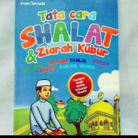 Tata Shalat dan Ziarah Kubur