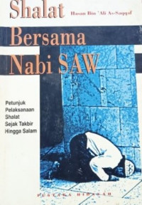 Shalat Bersama Nabi SAW