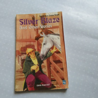Silver Blaze And Other Stories