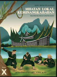 Muatan Lokal Keminagkabauan SMA/SMK/SMLB/SUMBAR Kelas X