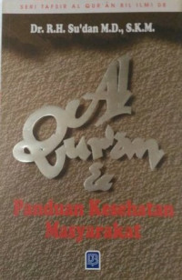 Alqur'an Panduan Kesehatan MasyarakaT