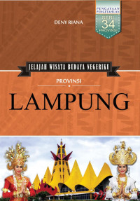 Jelajah Wisata Budaya Negeriku: Prov. Lampung