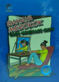 Bahaya Meroko Bagi generasi Muda