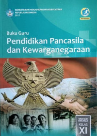 Pendidikan Pancasila dan Kewarganegaraan (BUKU GURU)