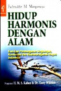 Hidup harmonis dengan alam