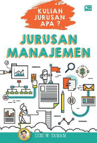 Kuliah Jurusan Apa ? Jurusan Manajemen