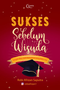 Sukses Sebelum Wisuda