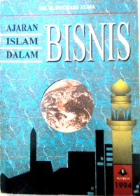 Ajaran Islam Dalam Bisnis