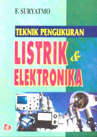 Taknik Pengukuran Listrik dan Elektronika