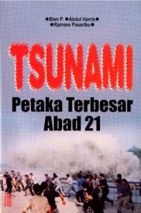 Tsunami Petaka Terbesar Abad 21