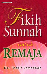 Fikih Sunnah Untuk Remaja
