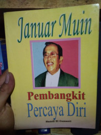 Januar Muin Pembangkit Percaya Diri