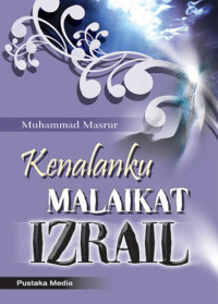 Kenalanku Malaikat Izrail