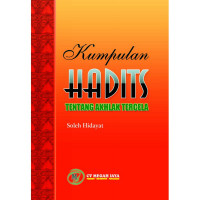 Kumpulan Hadist tentang Akhlak Tercela