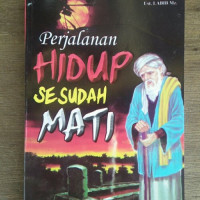 Perjalanan Hidup Sesudah Mati