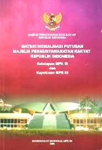 Materi Sosialisasi Putusan MPR RI 2005