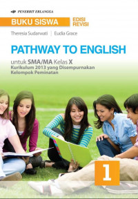 Pathway to english Kelas X