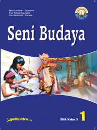 SENI BUDAYA KELAS X