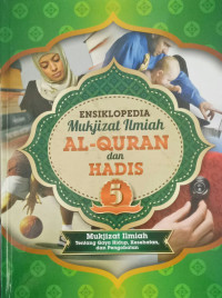 Ensiklopedia mukjizat al-quran dan hadis 5