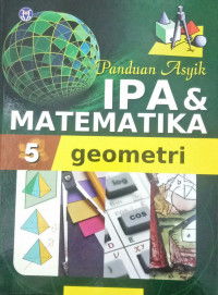 Panduan asyik IPA dan matematika 5