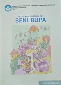 Buku Guru Seni Rupa Kelas X