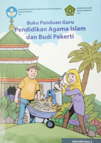 Buku Guru Pendidikan Agama Islam dan Budi Pekerti Kelas X