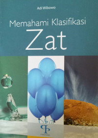 Memahami  Klasifikasi Zat