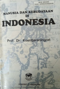 Manusia Dan Kebudayaan Di Indonesia