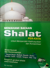 Memahami Bacaan Shalat