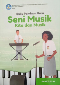 Buku Panduan Guru Seni Musik Kelas XI