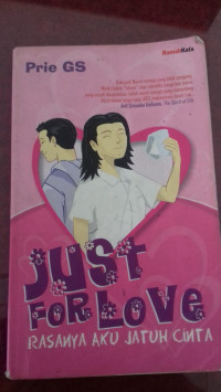 Just For Love