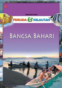 Pemuda dan kelautan : bangsa bahari