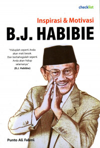 Inspirasi & Motivasi  B.J. Habibie