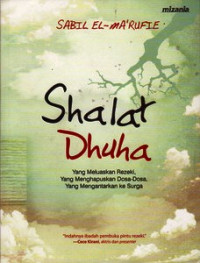 Dahsyatnya shalat dhuha