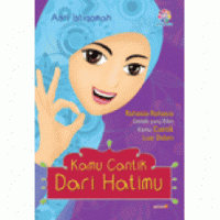 kamu cantik dari hatimu