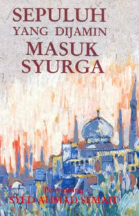 Sepuluh Yang Dijamin Masuk Syurga